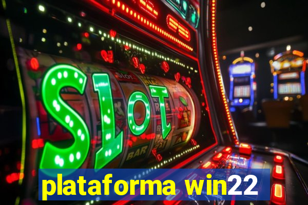 plataforma win22